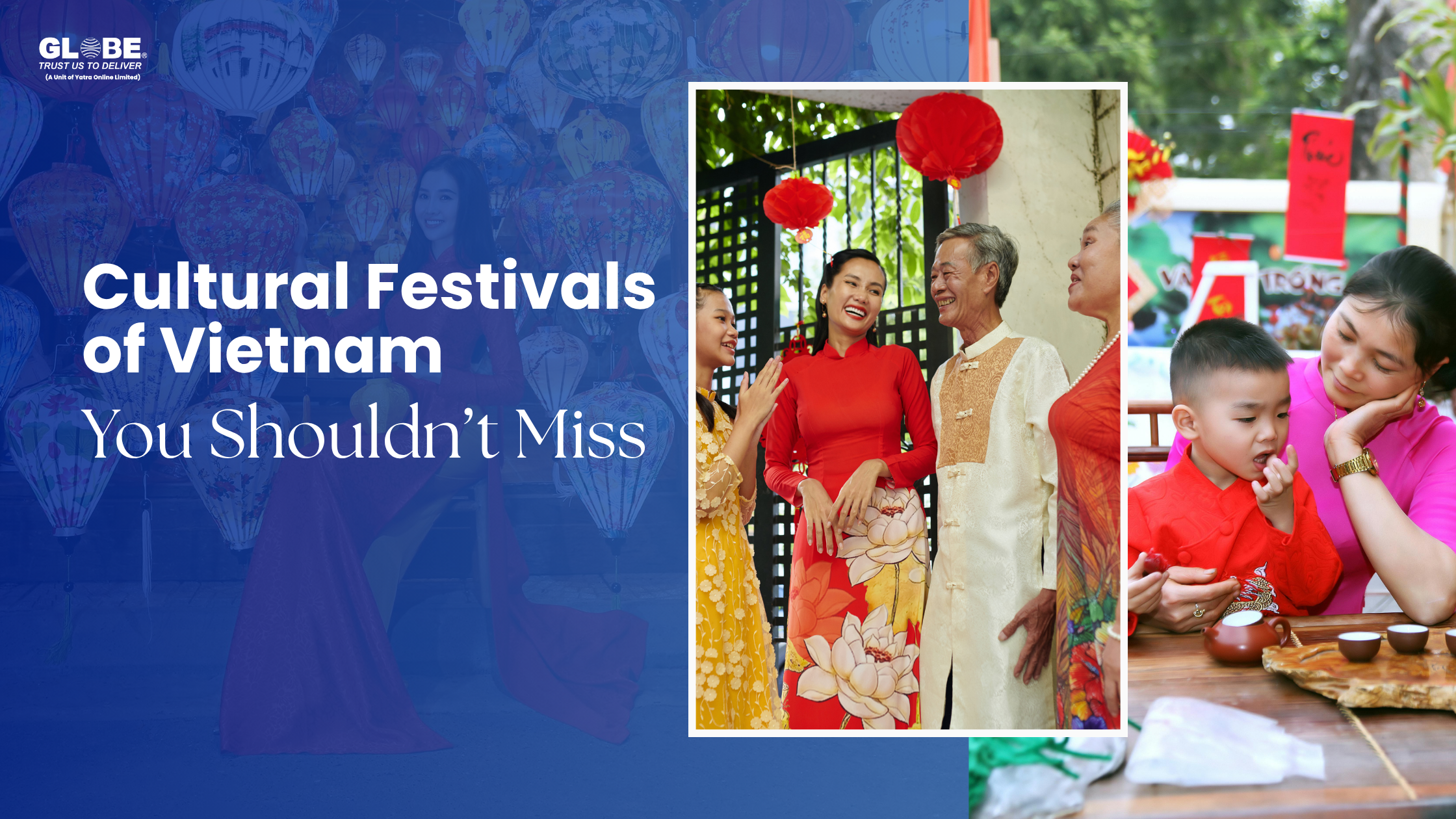 Cultural Festivals of Vietnam You Shouldn’t Miss