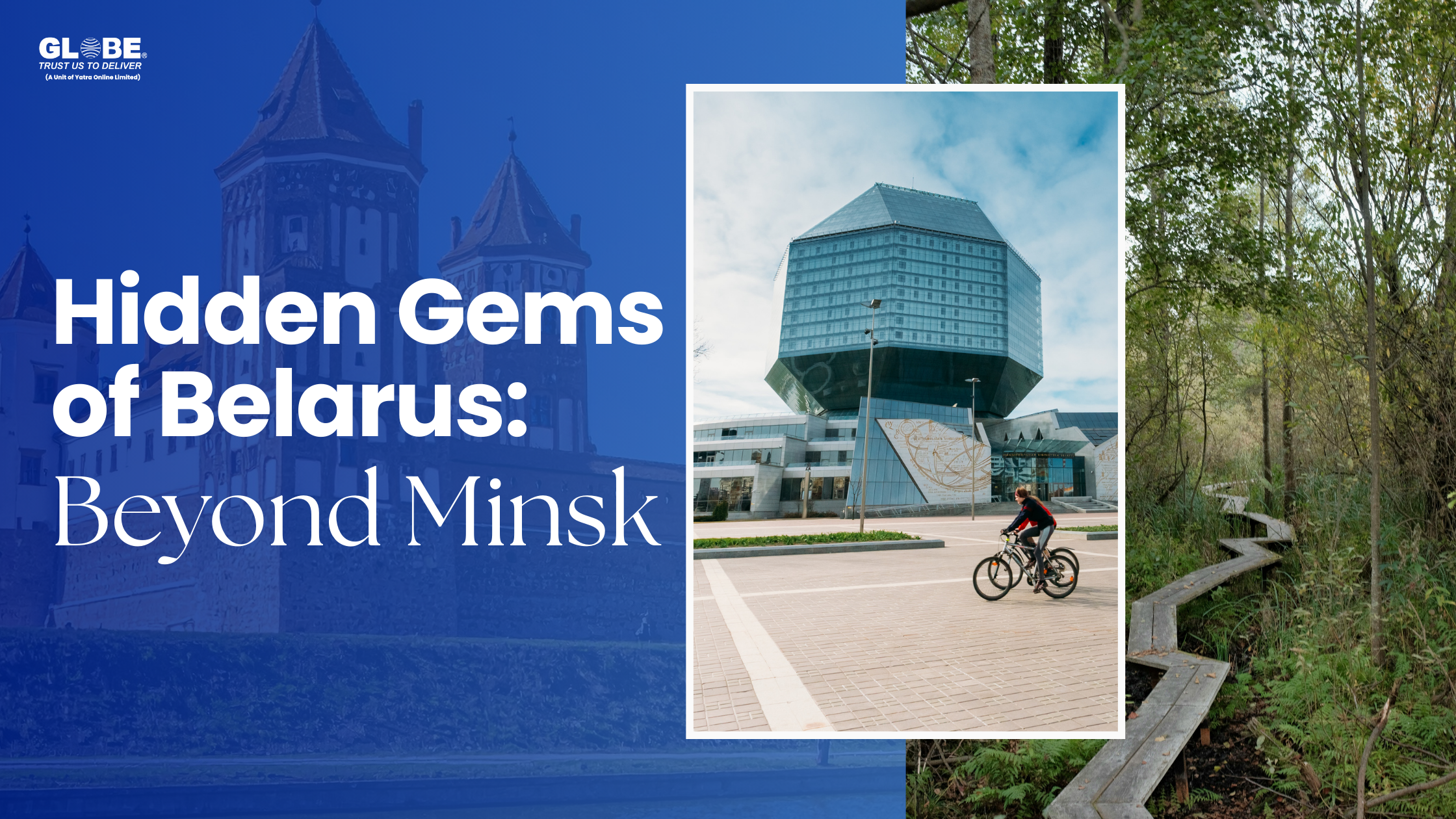 Hidden Gems of Belarus Beyond Minsk