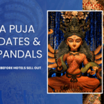 Durga Puja Dates & Best Pandals - Book Your Tour Before Hotels Sell Out